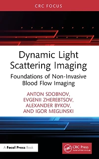 Dynamic Light Scattering Imaging: Foundations of Non-Invasive Blood Flow Imaging