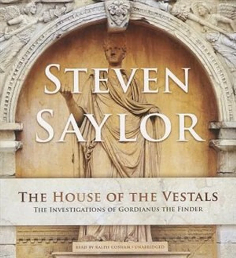 the House of Vestals: Investigations Gordianus Finder