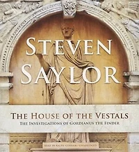 the House of Vestals: Investigations Gordianus Finder