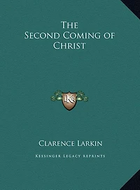 The Second Coming of Christ