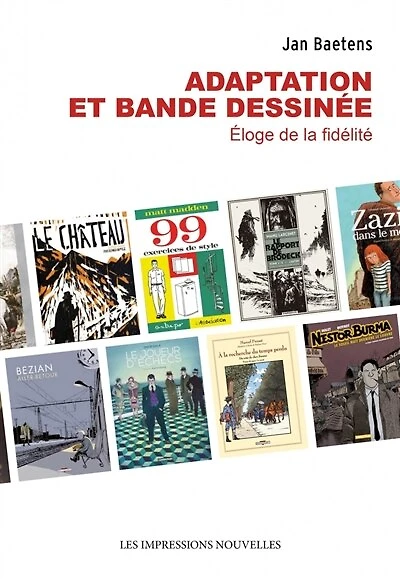 Adaptation et bande dessinée: éloge de la fidélité