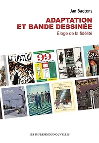 Adaptation et bande dessinée: éloge de la fidélité