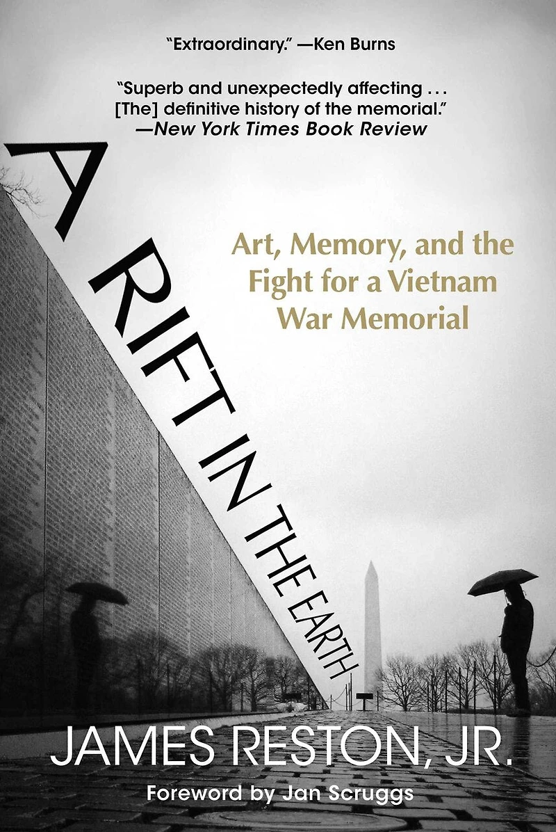 a Rift the Earth: Art, Memory, and Fight for Vietnam War Memorial