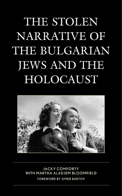 the Stolen Narrative of Bulgarian Jews and Holocaust