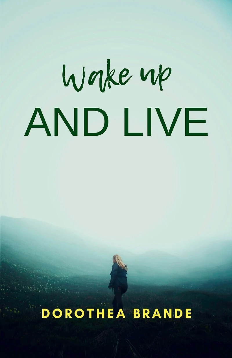 Wake up and live