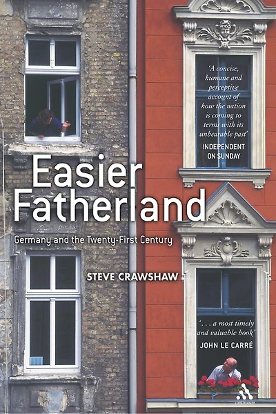 Easier Fatherland: Germany and the Twenty-First Century