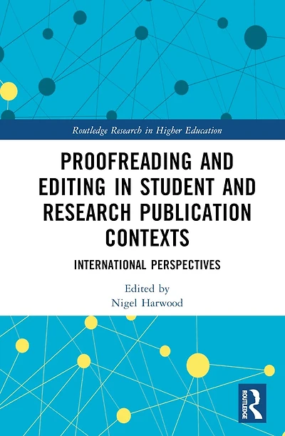 Proofreading and Editing Student Research Publication Contexts: International Perspectives