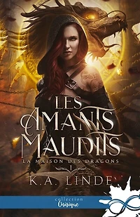 La Maison des Dragons: Les amants maudits, T1