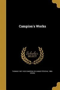 Campion's Works