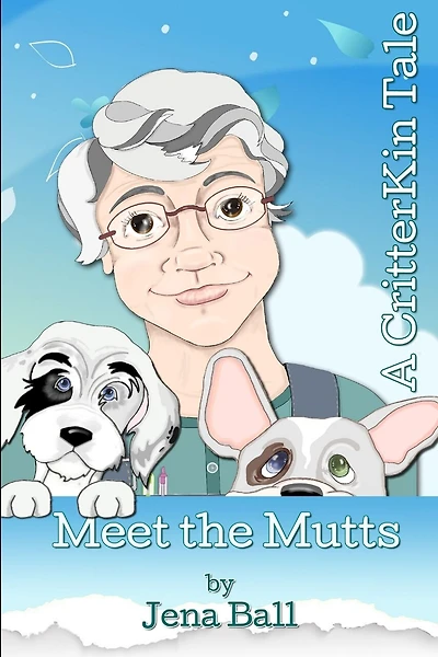 Meet the Mutts: A CritterKin Tale