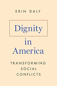 Dignity America: Transforming Social Conflicts