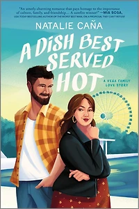 A Dish Best Served Hot: Novel