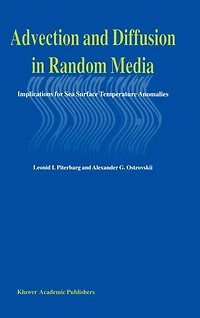 Advection and Diffusion in Random Media: Implications for Sea Surface Temperature Anomalies