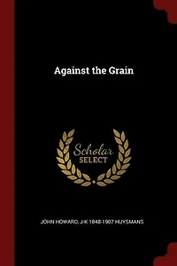 Against the Grain
