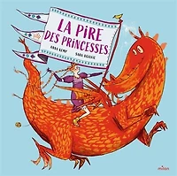 La pire des princesses