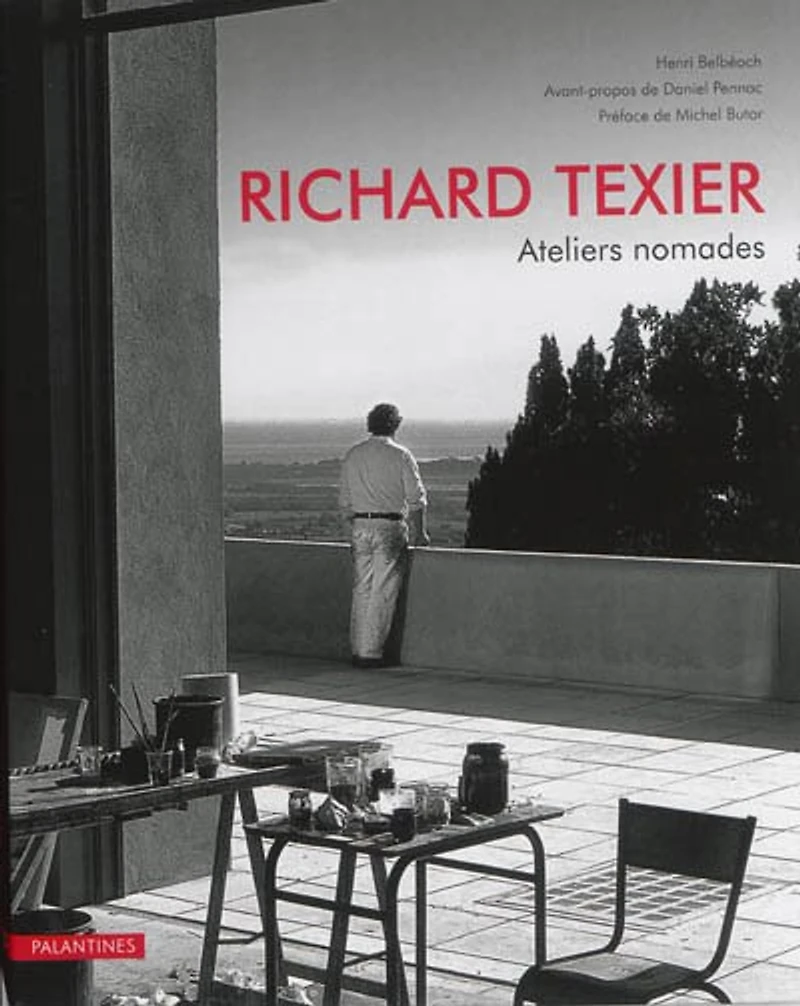 Richard Texier : ateliers nomades: ateliers nomades