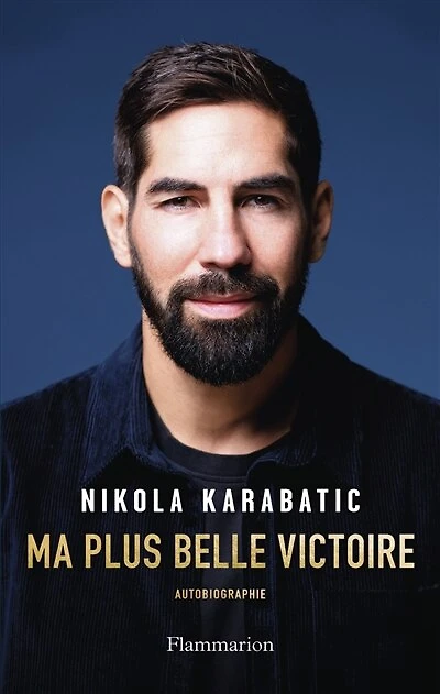 Ma plus belle victoire: autobiographie