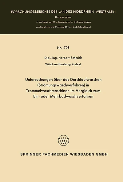 Untersuchungen über das Durchlaufwaschen (Strömungswaschverfahren) in Trommelwaschmaschinen im Vergleich zum Ein- oder Mehrbadwaschverfahren