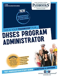 DHSES Program Administrator (C-4755): Passbooks Study Guide
