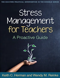 Stress Management For Teachers: A Proactive Guide