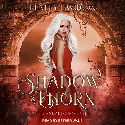 Shadow and Thorn Lib/E