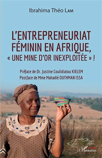L'entrepreneuriat féminin en Afrique, "une mine d'or inexploitée