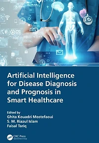 Artificial Intelligence for Disease Diagnosis and Prognosis Smart Healthcare
