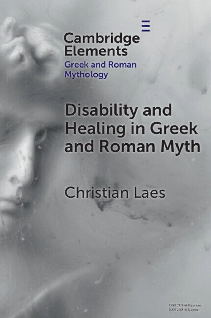 Disability and Healing Greek Roman Myth
