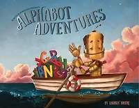 Alphabot Adventures: A Robot ABC Book (ABC Books for Kids Ages 3-5)