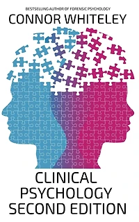 Clinical Psychology: Second Edition
