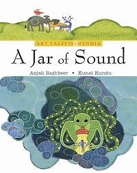 A Jar of Sound: Bhil Art