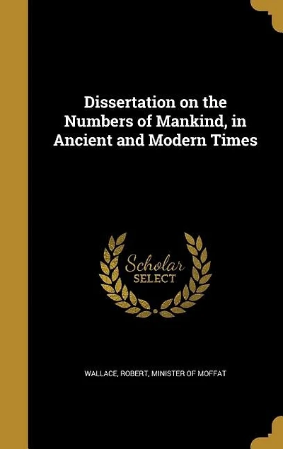Dissertation on the Numbers of Mankind