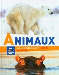 Animaux - Dans Leur Habitat Naturel En Photos Et En Vidéos