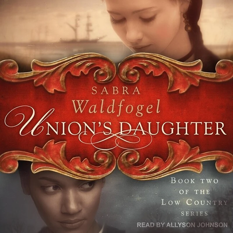 Union's Daughter Lib/E