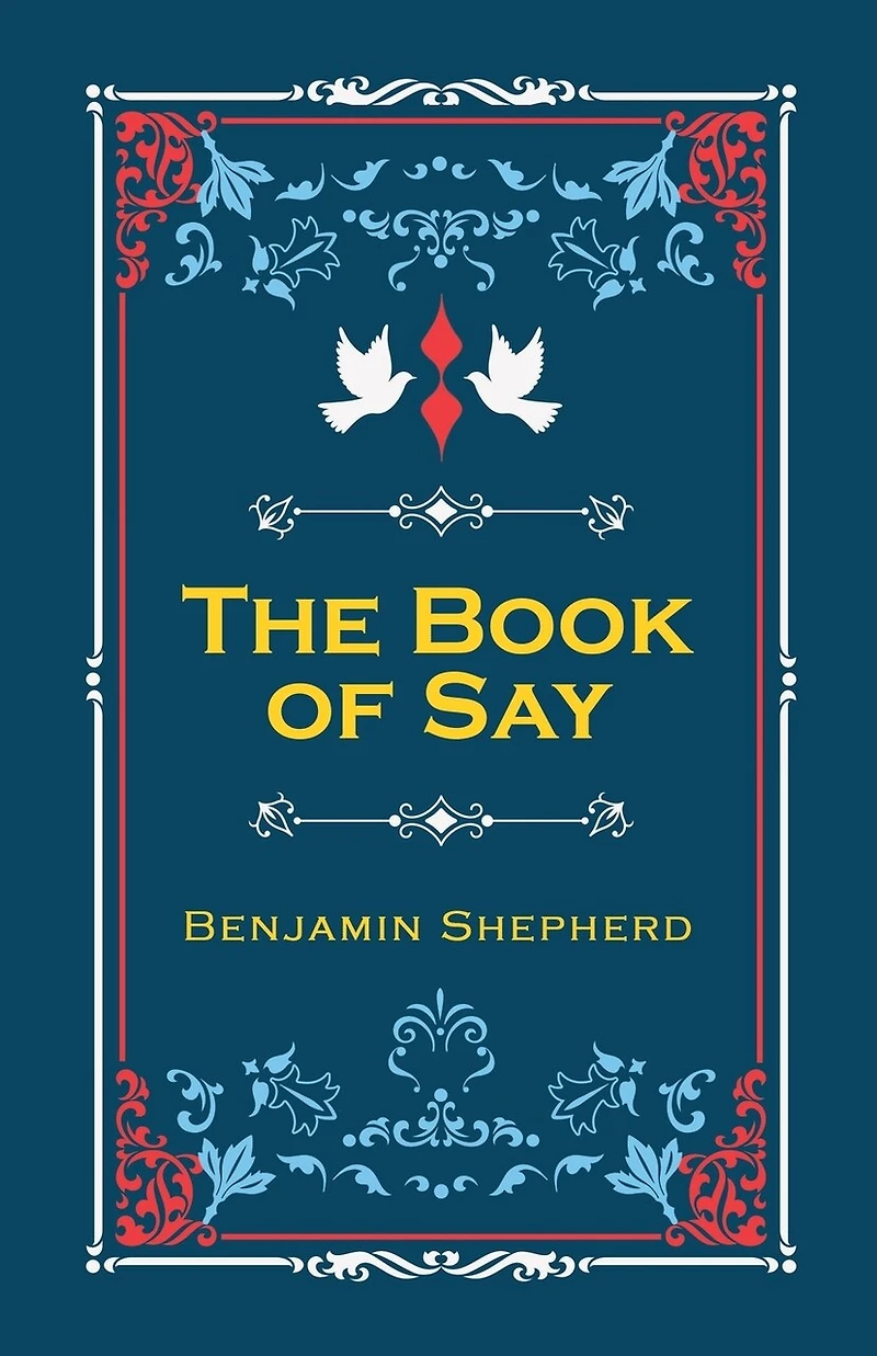 The Book of Say