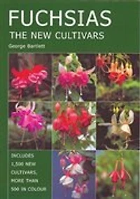 Fuchsias: The New Cultivars