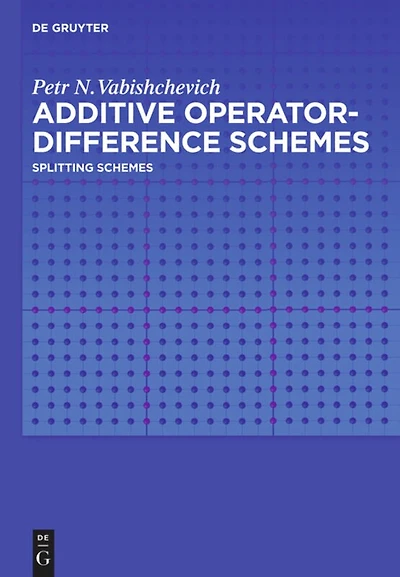 Additive Operator-Difference Schemes: Splitting Schemes