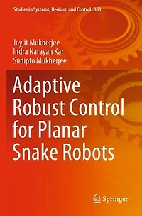 Adaptive Robust Control for Planar Snake Robots