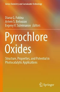Pyrochlore Oxides: Structure, Properties, and Potential in Photocatalytic Applications