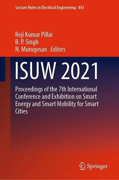 ISUW 2021: Proceedings of the 7th International Conference and Exhibition on Smart Energy Mobility for Cities