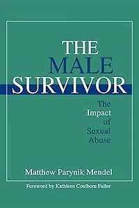 The Male Survivor: Impact of Sexual Abuse
