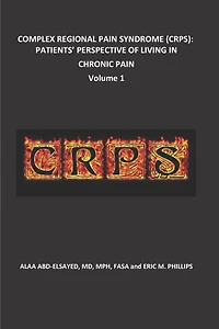 Complex Regional Pain Syndrome (Crps): Patients' Perspective of Living in Chronic Pain