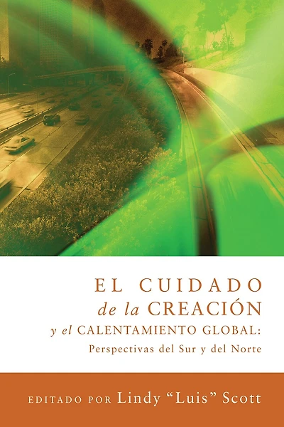 El cuidado de la creación y el calentamiento global