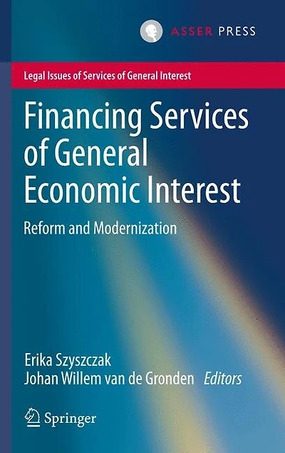 Financing Services of General Economic Interest: Reform and Modernization