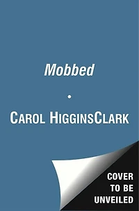 Mobbed: A Regan Reilly Mystery