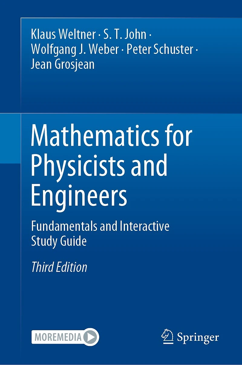 Mathematics for Physicists and Engineers: Fundamentals Interactive Study Guide