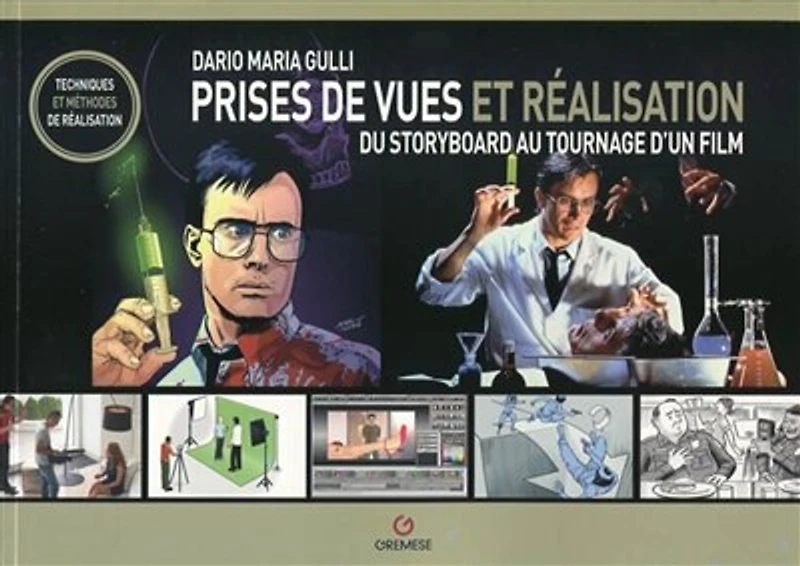 Prises de vues et réalisation: du storyboard au tournage d'un film