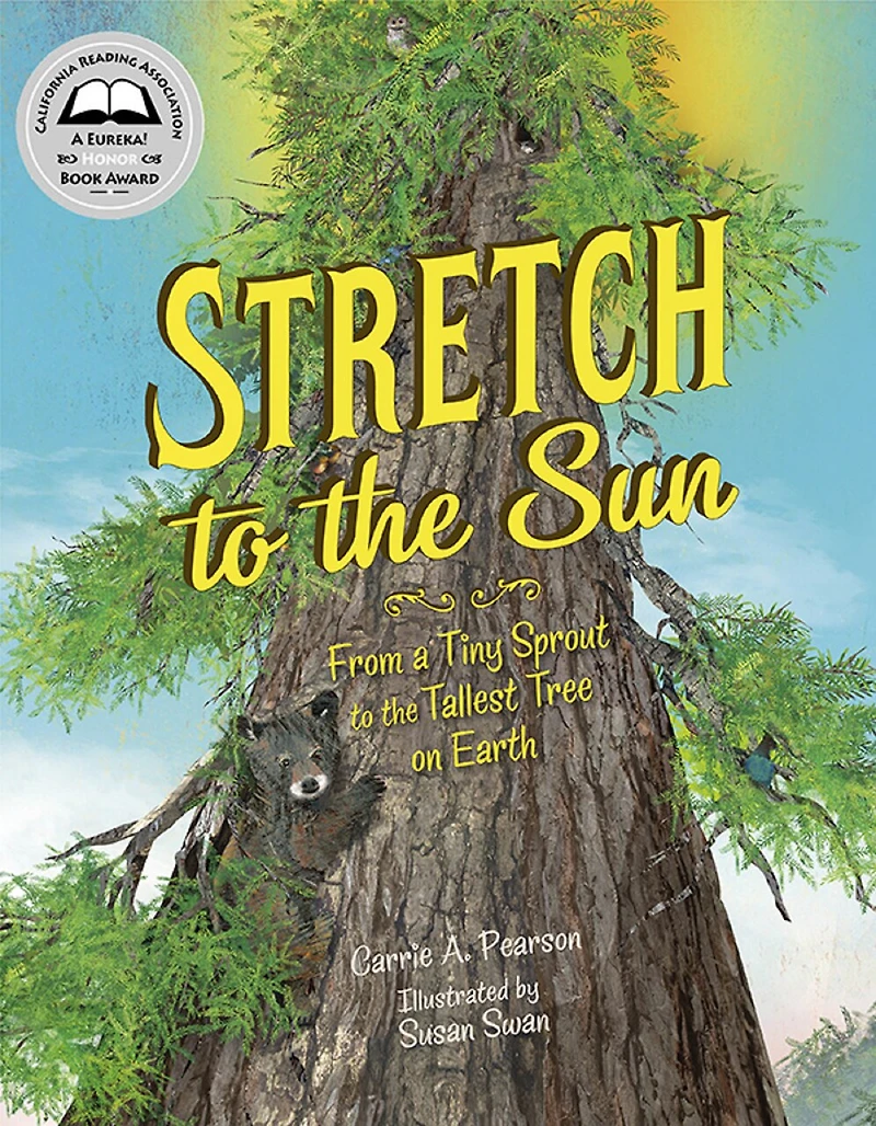 Stretch to the Sun: From a Tiny Sprout Tallest Tree on Earth