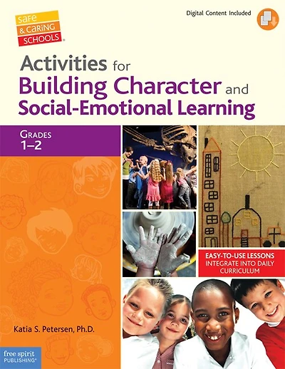 Activities for Building Character and Social-Emotional Learning Grades 1–2
