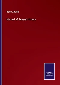 Manual of General History